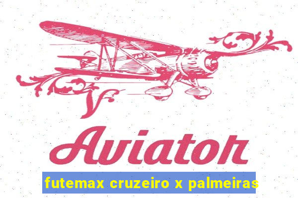 futemax cruzeiro x palmeiras